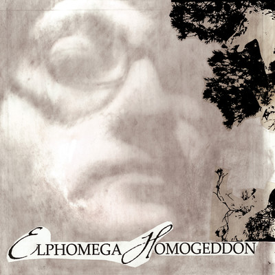 Homogeddon/Elphomega