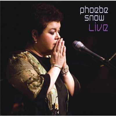 アルバム/ライヴ・イン・ウッドストック/Phoebe Snow