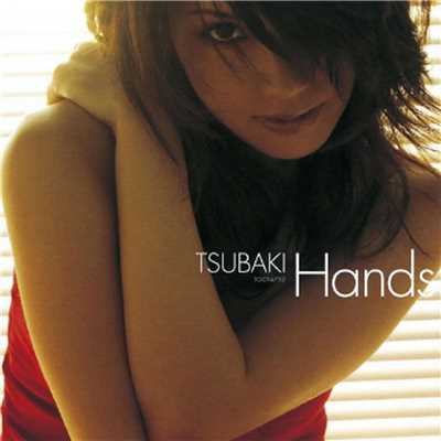 Hands (Instrumental)/椿