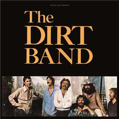 アルバム/Dirt Band/Nitty Gritty Dirt Band