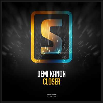 Closer (Radio Edit)/Demi Kanon