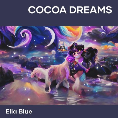 シングル/Cocoa Dreams/Ella Blue