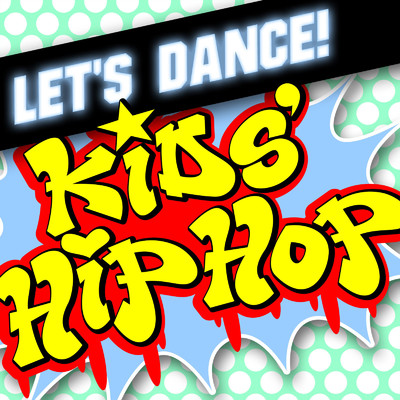 シングル/アタマカタヒザツマサキ/Kids' Hip Hop
