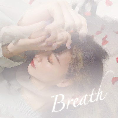 シングル/Breath/Tei