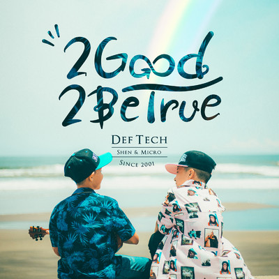 シングル/2 Good 2 Be True/Def Tech