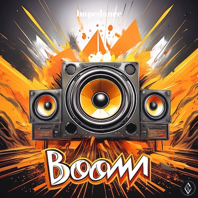 シングル/Boom/Impedance