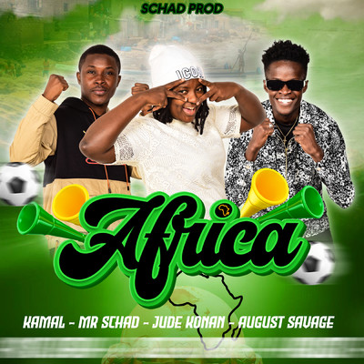 Africa (featuring August Savage)/Mr Schad／Jude Konan／Kamal la releve