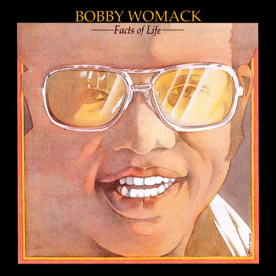 アルバム/Facts Of Life/Bobby Womack