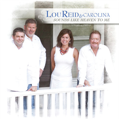 アルバム/Sounds Like Heaven To Me/Lou Reid & Carolina