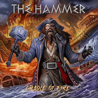 Cradle Of Fire/The Hammer