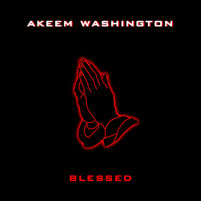 Blessed/Akeem Washington
