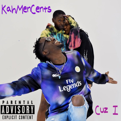 Cuz I/KahMenCents