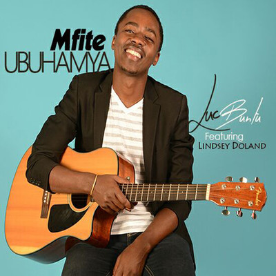 Mfite Ubuhamya (feat. Guy Badibanga)/Luc Buntu