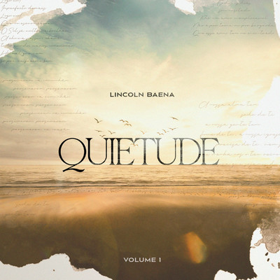 アルバム/Quietude, Vol. 1/Lincoln Baena