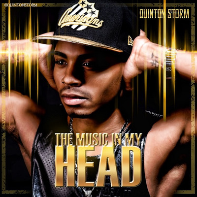 The Music In My Head/Quinton Storm