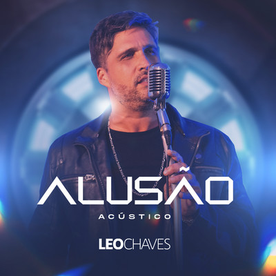 Adivinha o Que (Acustico)/Leo Chaves