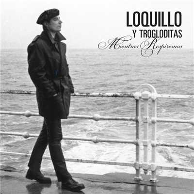 アルバム/Mientras Respiremos [Edicion Para Coleccionistas]/Loquillo Y Los Trogloditas