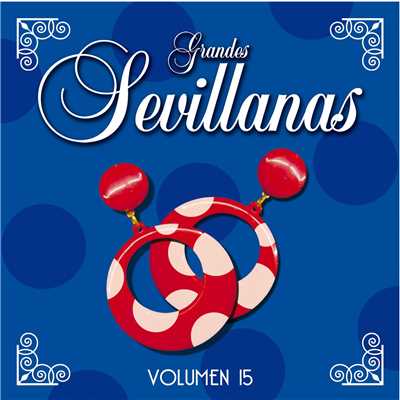 シングル/Sevillanas de las abuelas/Cantores De Hispalis