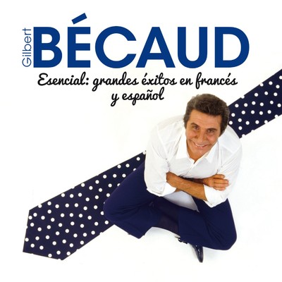 シングル/Desiree (Remasterise en 2011)/Gilbert Becaud
