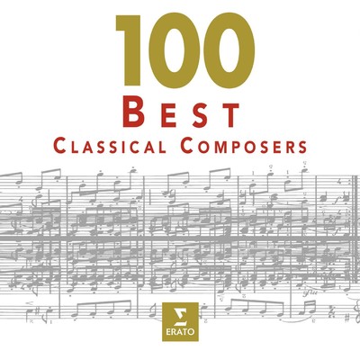 アルバム/100 Best Classical Composers/Various Artists