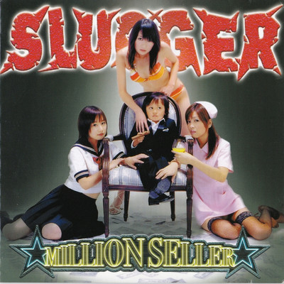 ☆MILLION SELLER☆/SLUGGER