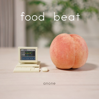 アルバム/food beat/anone
