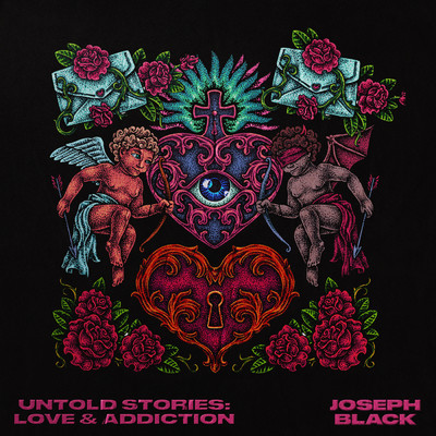 アルバム/Untold Stories: Love & Addiction (Clean)/Joseph Black