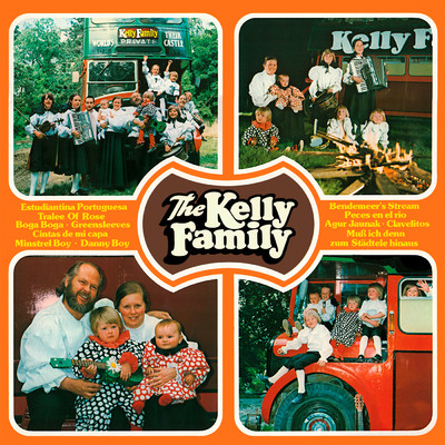 The Kelly Family/ケリー・ファミリー