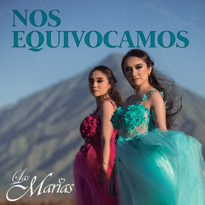 Dos Corazones/Las Marias