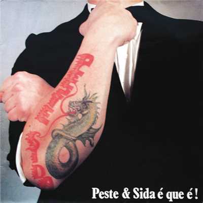 アルバム/E Que E！/Peste & Sida