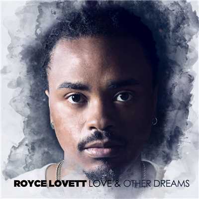 アルバム/Love & Other Dreams/Royce Lovett