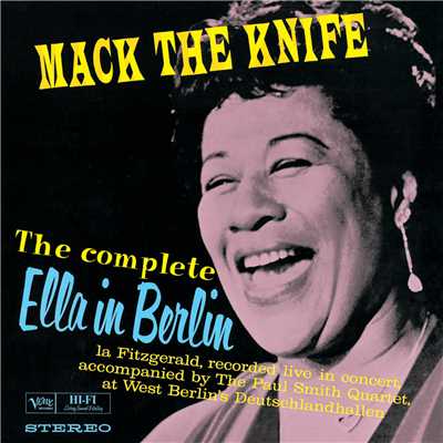 The Complete Ella In Berlin: Mack The Knife (Live)/エラ・フィッツジェラルド