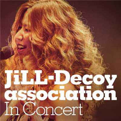 In Concert/JiLL-Decoy association