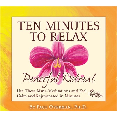 アルバム/10 Minutes to Relax: Peaceful Retreat/Paul Overman
