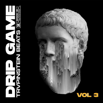 Drip Game Vol 3/Trvpinstein Beats