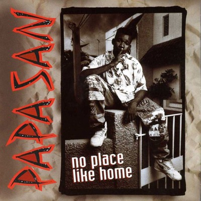 アルバム/No Place Like Home/Papa San
