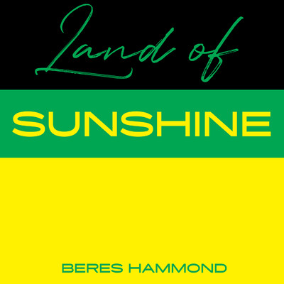 シングル/Land Of Sunshine/Beres Hammond