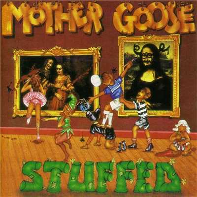 Stuffed/Mother Goose