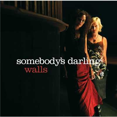 アルバム/Walls/Somebody's Darling