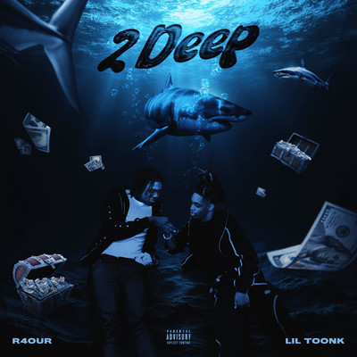 シングル/2 Deep (feat. R4our)/Lil Toonk