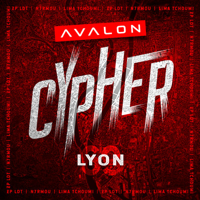 Avalon Cypher - Lyon 69 (feat. Lima Tchoumi, N7RMOU & ZP LDT)/Avalon Cypher