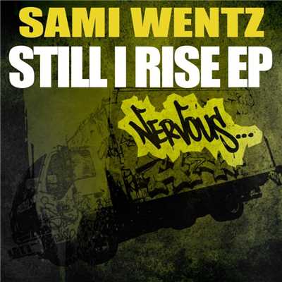 アルバム/Still I Rise EP/Sami Wentz