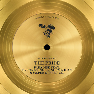 Paradise (feat. Byron Stingily, Norma Jean, and Jasper Street Co.) [DJ Spen & Karizma Dub]/The Pride