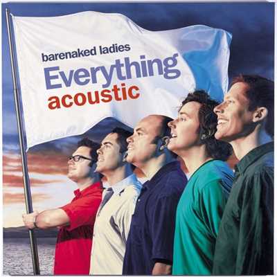 アルバム/Everything Acoustic EP/ベアネイキッド・レディース