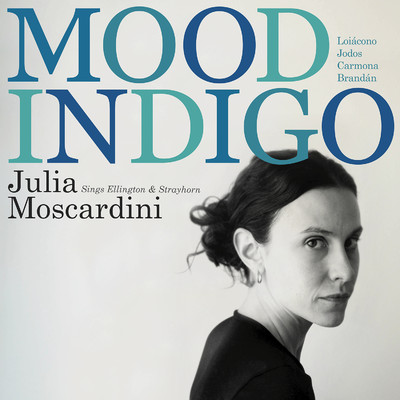 アルバム/Mood Indigo/Julia Moscardini