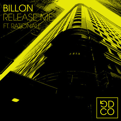 Release Me (feat. Rationale)/Billon