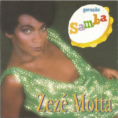 アルバム/Geracao samba/Zeze Motta