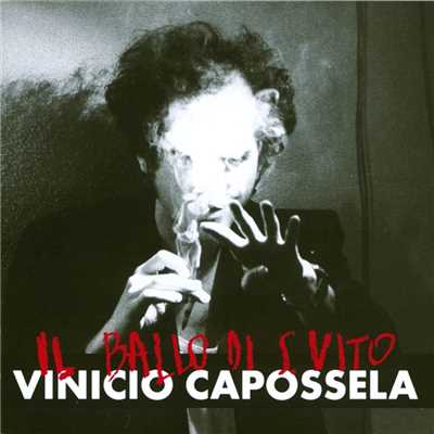 Il ballo di San Vito/Vinicio Capossela