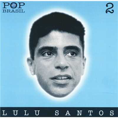 Pop Brasil  (Vol 2)/Lulu Santos