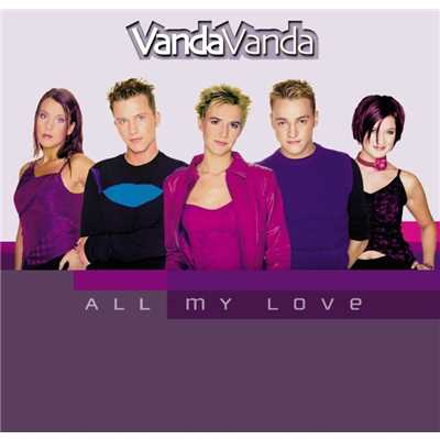 All My Love/VandaVanda